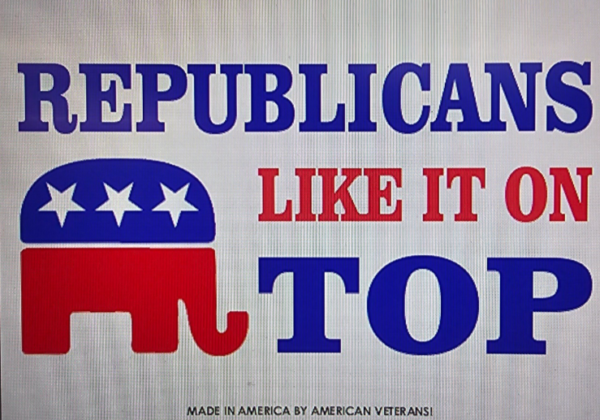 REPUBLICANS LIKE IT ON TOP CAR MAGNET